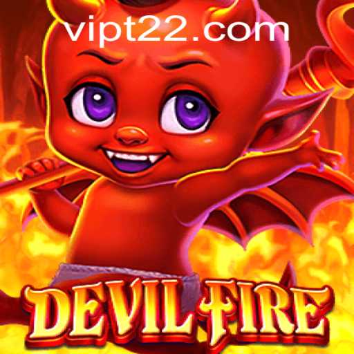 DevilFire: The Legendary Adventure Game Taking the World by Storm